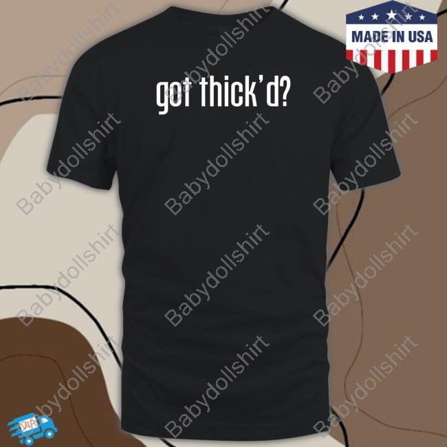 Got Thick'd Shirt Neebs Gaming