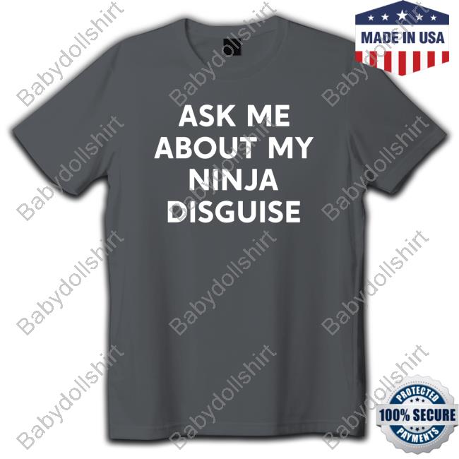 Official Ask Me About My Ninja Disguise Cap