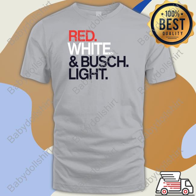 Rodney Davis Olivia Beavers Red White & Busch Light Shirt