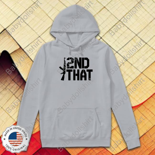 2Nd That Tee Shirt Clown World Store I 2Nd That Shirt