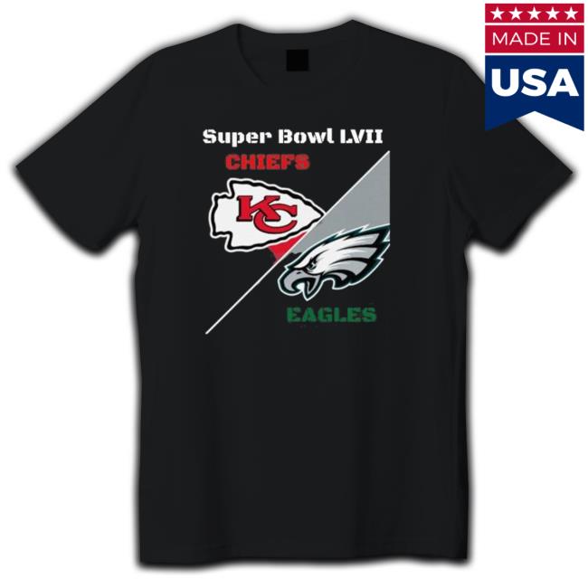 2023 Super Bowl Lvii Kansas City Chiefs Vs Philadelphia Eagles Tee
