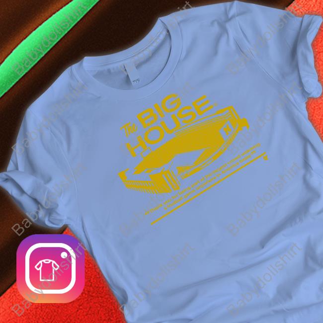 The Big House Shirt Michigan Football The Big House Tee Shirt