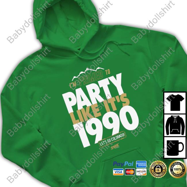 Primed to Party Like It's 1990 T-Shirt for Colorado College Fans Hoodie