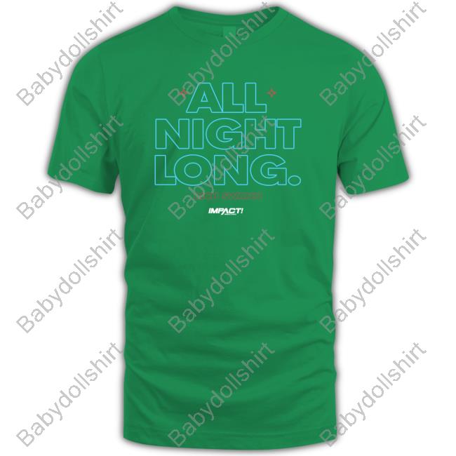 Official All Night Long. Shirt