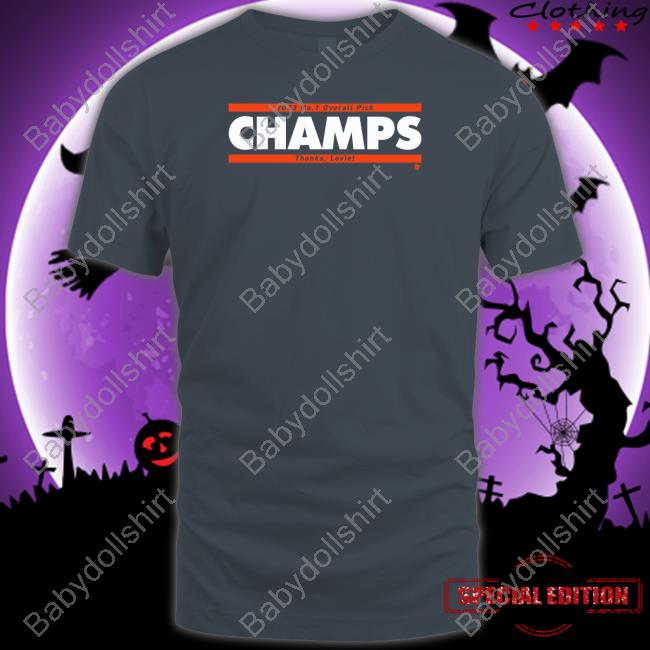 2023 No. 1 Overall Pick Champs Thank Lovie Tee 2023 No. 1 Overall Pick Champs Thank Lovie Sweatshirts Breakingt Merch