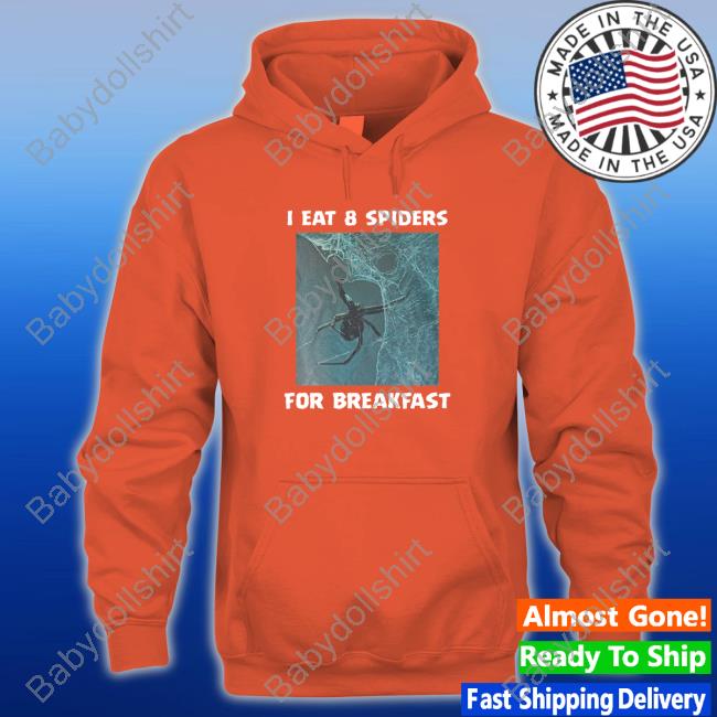 I Eat 8 Priders For Breakfast TShirts