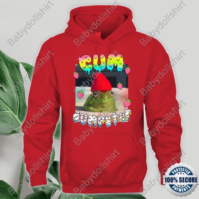 Cum Dumpster Shirt Teen Hearts Merch Cray Cum Dumpster Shirt Teen Hearts Merch Cray