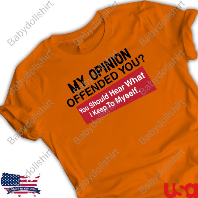 My Opinion Offended You Limited Edition Hooded Sweatshirt