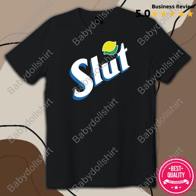 Slut Sexy Soda Shirt
