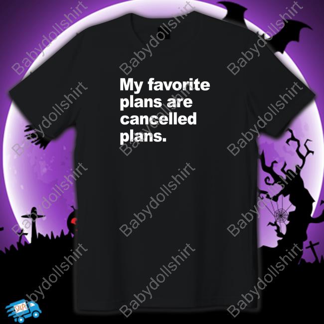Official Introvert Problems My Favorite Plans Are Cancelled Plans Sweatshirt