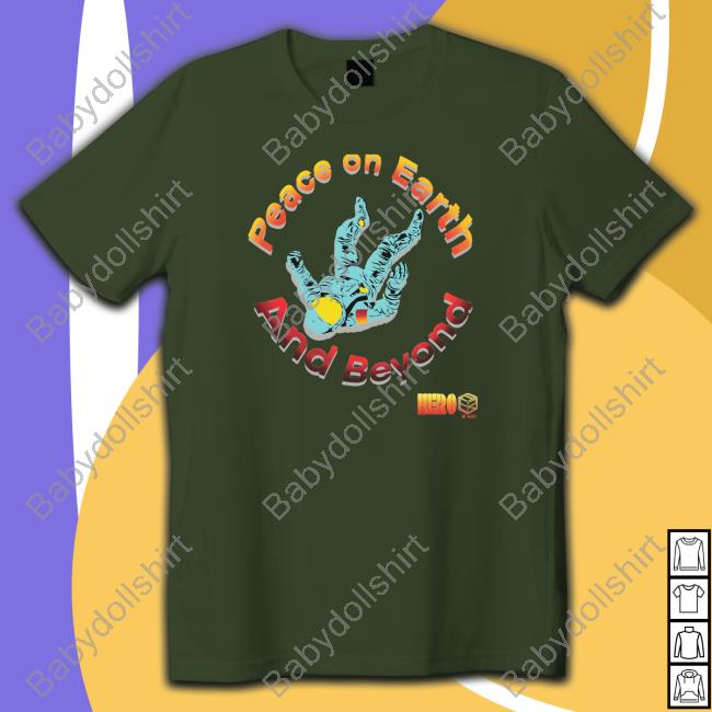 Official Peace On Earth And Beyond Tee Peace On Earth And Beyond Tee Shirt Shop Abctv Merch