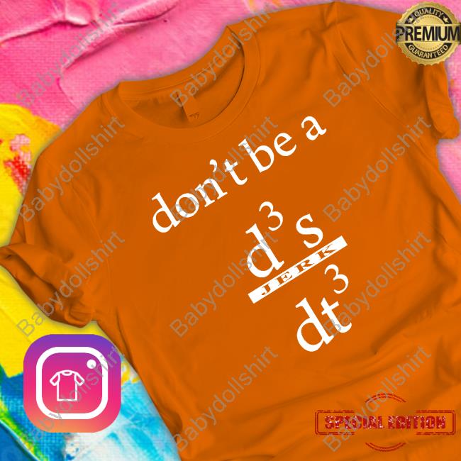 Sushant Singh Rajput RVCJ Media Don't Be A D3 S Jerk Dt3 Shirt