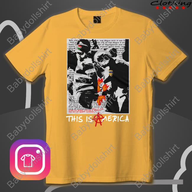 Official This Is America Shirt Official This Is America Shirt