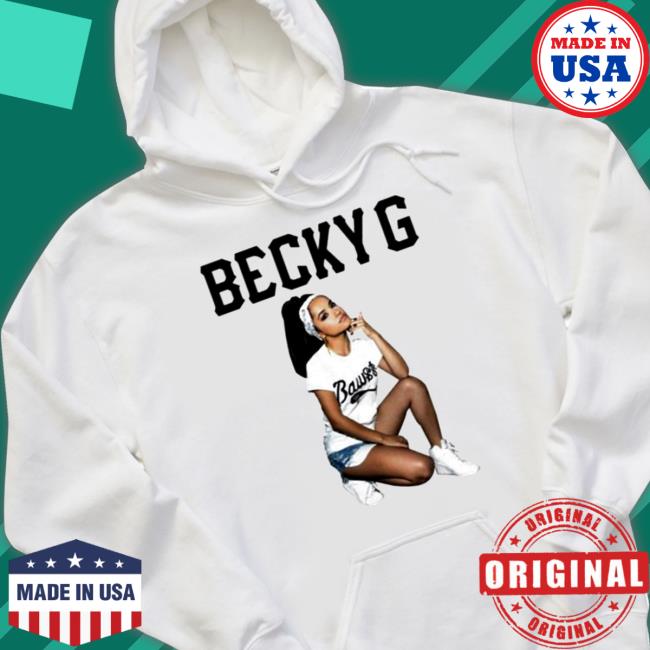 Becky G Bawss Sweatshirt Official Becky G Bawss Shirt