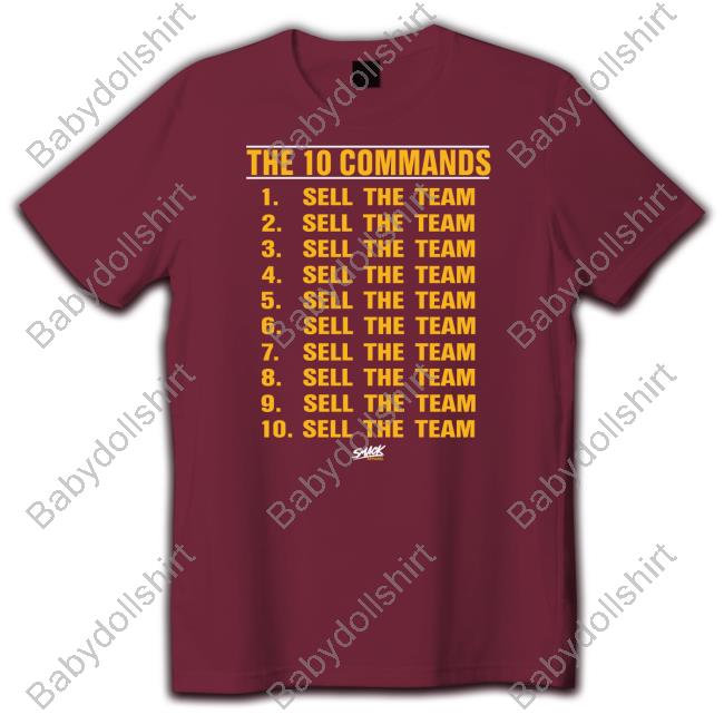 The 10 Commands Sell The Team T Shirt Maroon