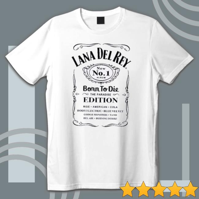 Official Lana Del Rey Born To Die Bourbon Whiskey Hoodie
